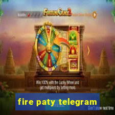 fire paty telegram